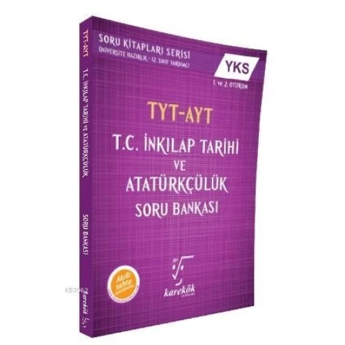 Karekök TYT-AYT TC. İnkilap Tarihi ve Atatürkçülük Soru Bankası  (Yeni)