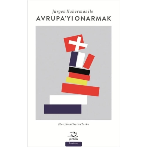 Jürgen Habermas ile Avrupa'yı Onarmak