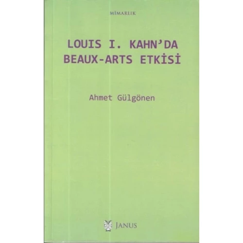 Louis I. Kahn'da Beaux-Arts Etkisi