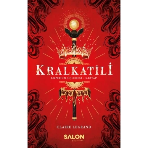 Kralkatili - Empirium Üçlemesi 2. Kitap