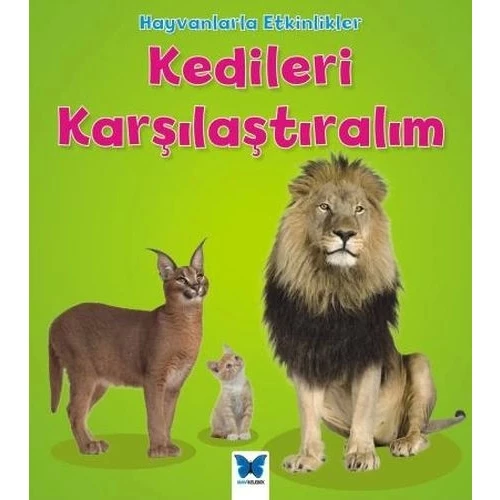 Hayvanlarla Etkinlikler - Kedileri Karşılaştıralım - 1