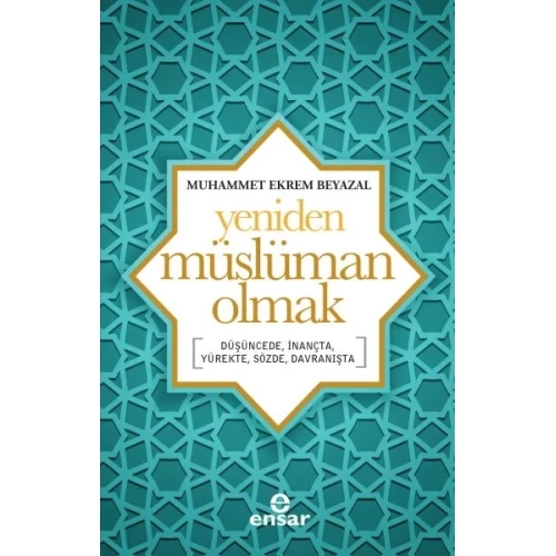 Yeniden Müslüman Olmak