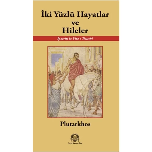 İki Yüzlü Hayatlar ve Hileler