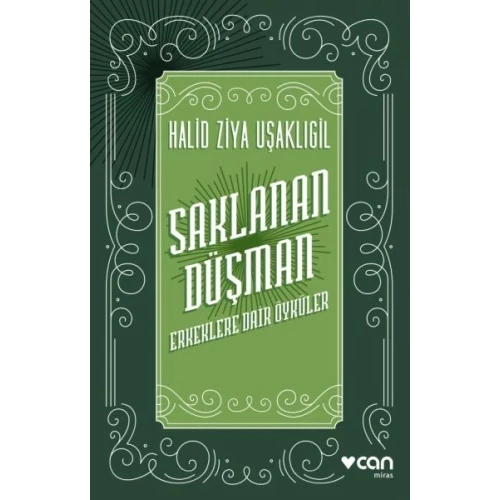 Saklanan Düşman - Erkeklere Dair Öyküler