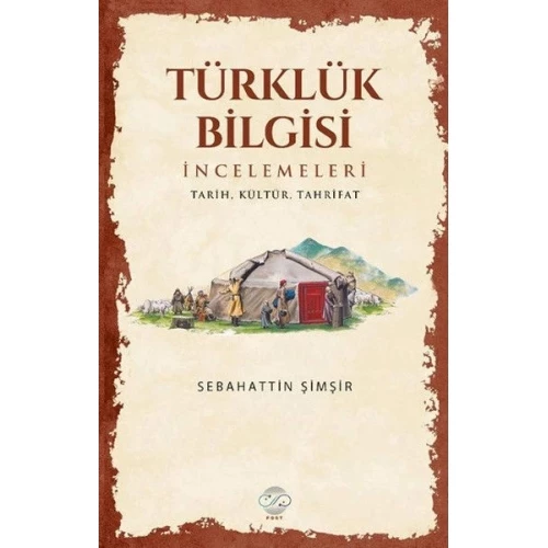 Türklük Bilgisi İncelemeleri