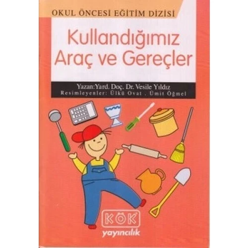 Kullandığımız Araç ve Gereçler - 1