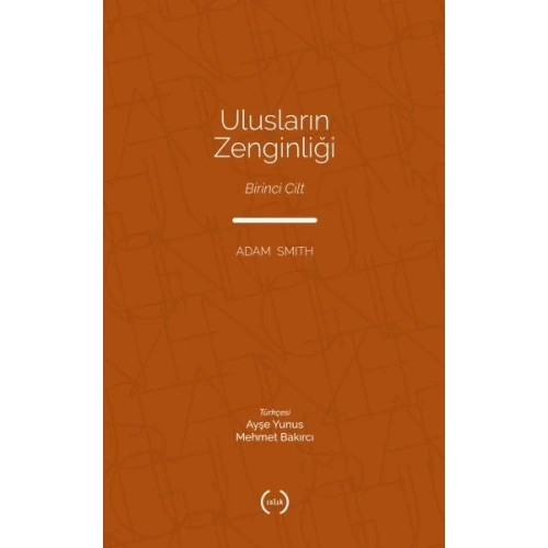 Ulusların Zenginliği Cilt 1