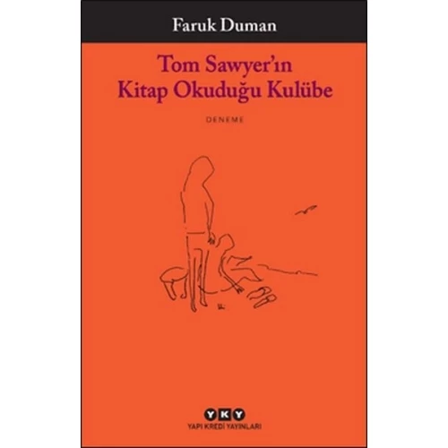 Tom Sawyer’ın Kitap Okuduğu Kulübe