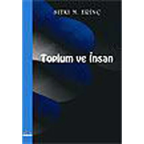 Toplum Ve İnsan