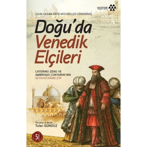 Doğu’da Venedik Elçileri