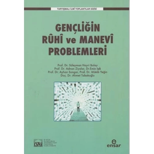 Gençliğin Ruhi ve Manevi Problemleri