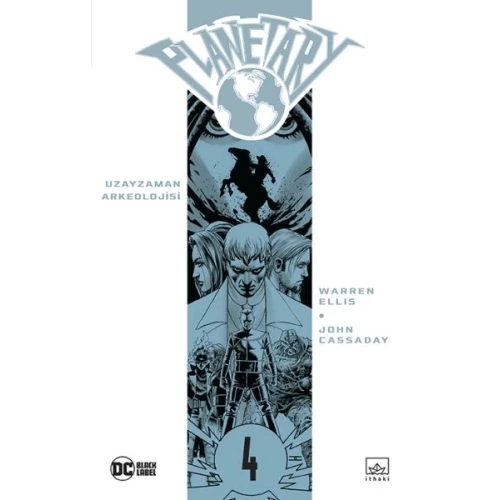 Planetary cilt 4: Uzayzaman Arkeolojisi - 1