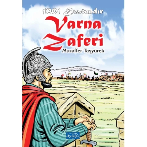 1001 Destandır - Varna Zaferi