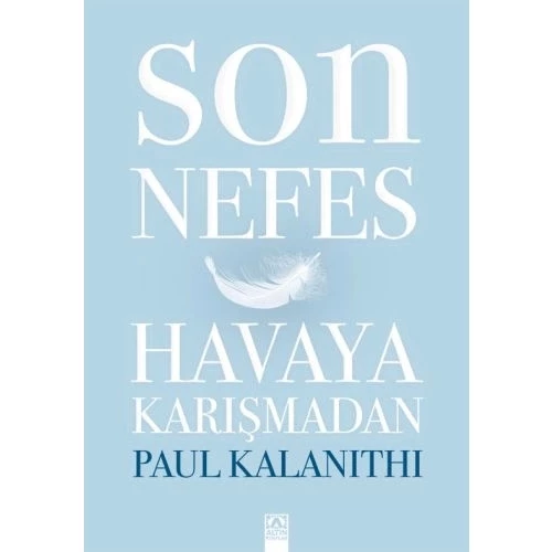 Son Nefes Havaya Karışmadan (Ciltli)