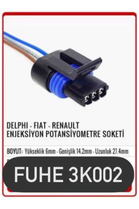 Fhe 3k002 Delphı / 12162182- Fıat Renault Uyumlu Enjeksiyon Potansiyemetre Soketi