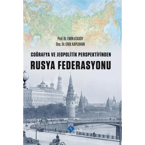 Coğrafya ve Jeopolitik Perspektifinden Rusya Federasyonu - 1