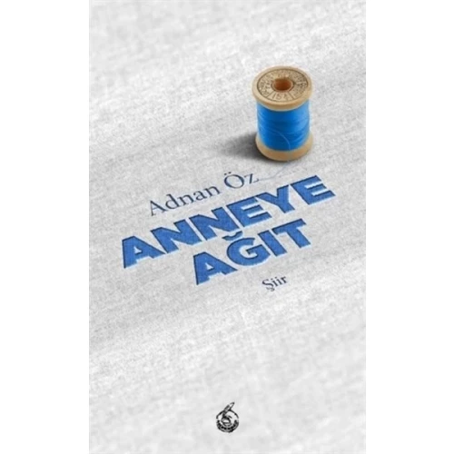 Anneye Ağıt