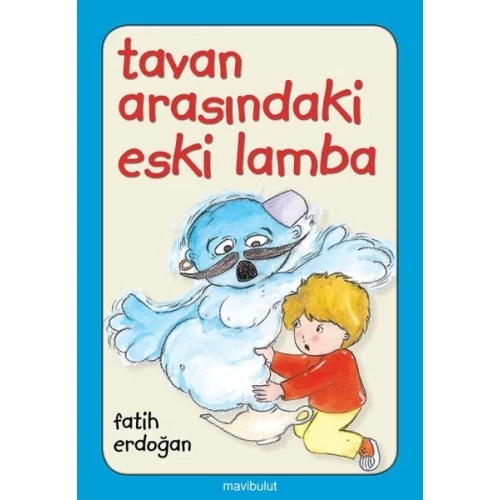 Tavan Arasındaki Eski Lamba