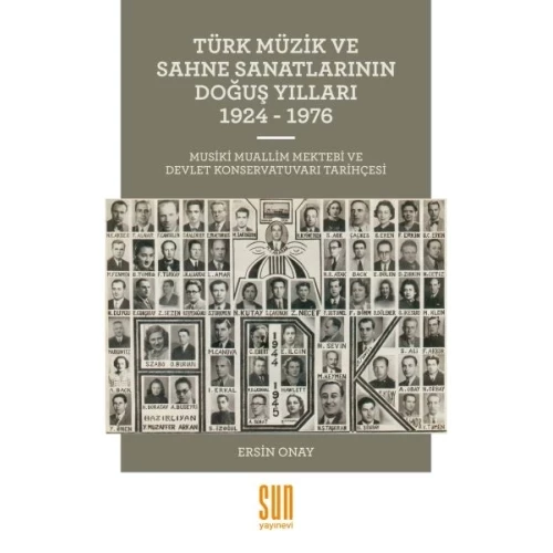 Türk Müzik ve Sahne Sanatlarının Doğuş Yılları 1924-1976