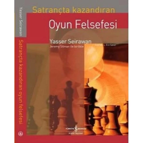 Satrançta Kazandıran Oyun Felsefesi