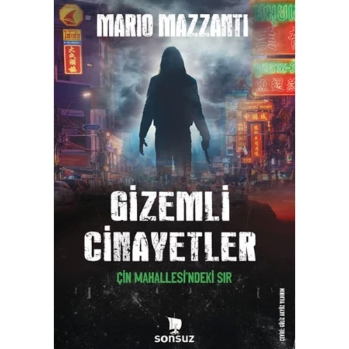 Gizemli Cinayetler - Çin Mahallesi'ndeki Sır