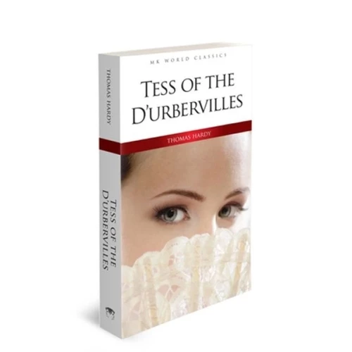 Tess Of The  D’urbervilles - İngilizce Klasik Roman