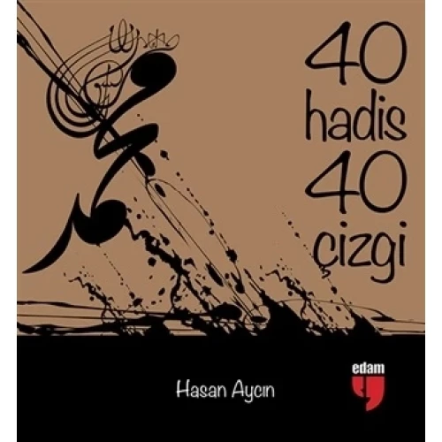 40 Hadis 40 Çizgi (Küçük Boy) - 1