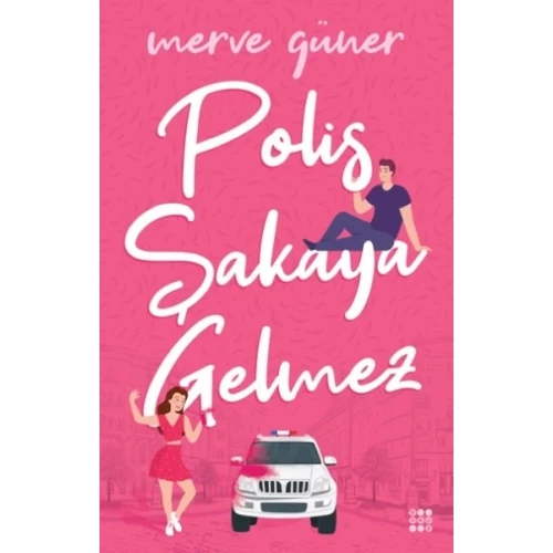 Polis Şakaya Gelmez