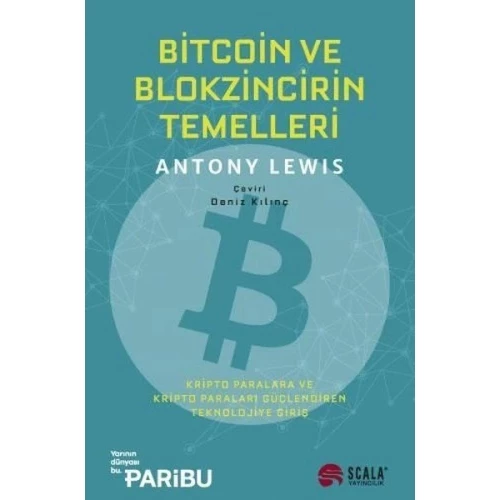 Bitcoin ve Blokzincirin Temelleri