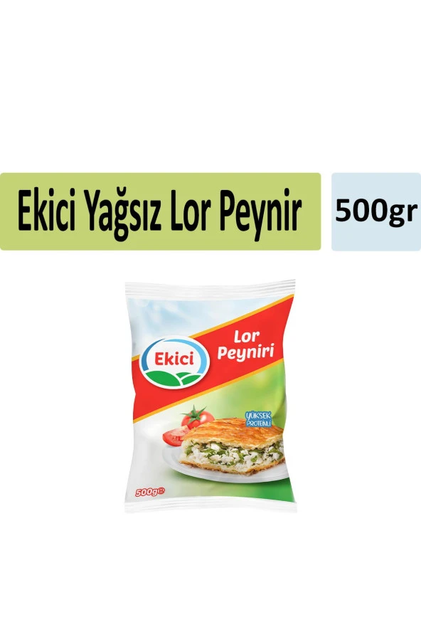 Ekici Yağsız Lor Peynir 500 gr