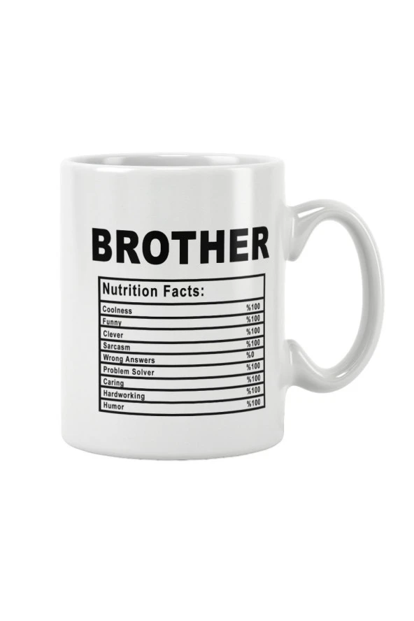 Brother Nutrition Facts Erkek Kardeş Doğum Günü Hediye Baskılı Kupa Bardak