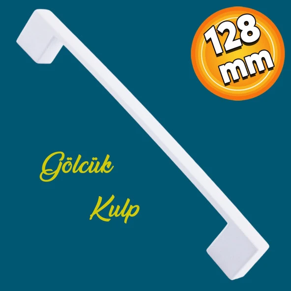 Gölcük Düz Mobilya Mutfak Dolap Çekmece Dolabı Kapak Metal Kulpu Kulbu Kulpları Beyaz 128 Mm-12.8 Cm ürün görseli