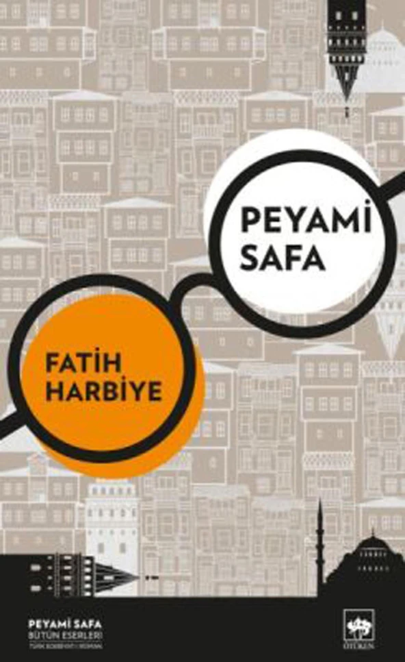 FATIH-HARBIYE - PEYAMI SAFA