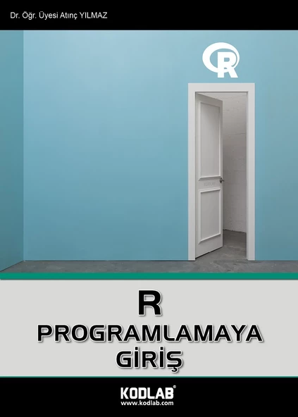 KODLAB YAYIN R PROGRAMLAMAYA GİRİŞ EĞİTİM KİTABI