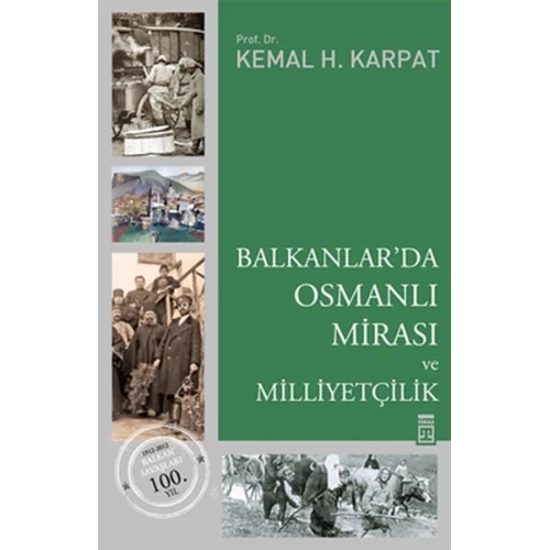 Balkanlar'da Osmanlı Mirası ve Milliyetçilik