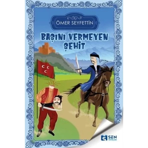 Başını Vermeyen Şehit