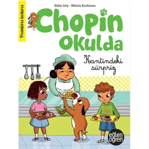 Eğlen Öğren - Chopin Okulda - Kantindeki Sürpriz