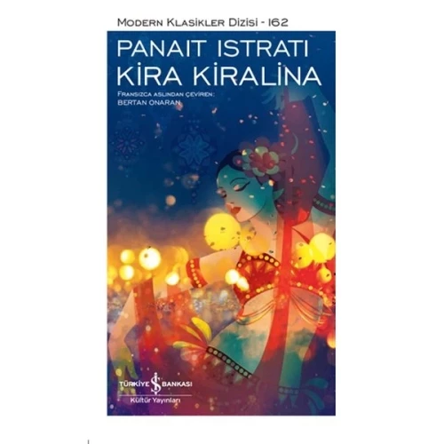 Kira Kiralina - Modern Klasikler Dizisi (Ciltli)