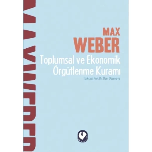 Toplumsal ve Ekonomik Örgütlenme Kuramı