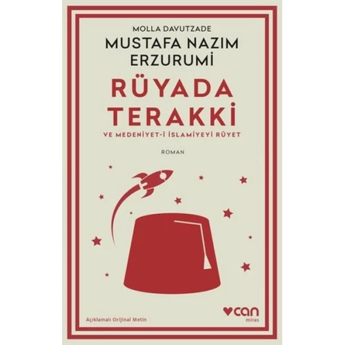 Rüyada Terakki ve Medeniyet-i İslamiyeyi Rüyet (Açıklamalı Orijinal Metin)