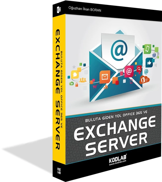 KODLAB YAYIN EXCHANGE SERVER 2016 İLE OFFİCE 365