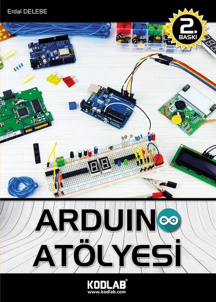 KODLAB YAYIN ARDUINO ATÖLYESİ EĞİTİM KİTABI - 2