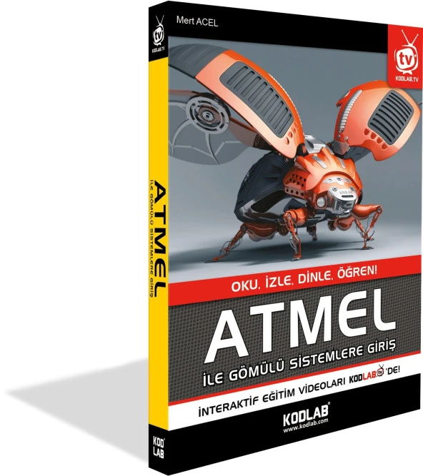 KODLAB YAYIN ATMEL İLE GÖMÜLÜ SİSTEMLERE GİRİŞ - 2