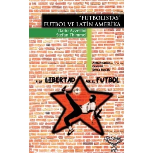 Futbolistas - Futbol ve Latin Amerika