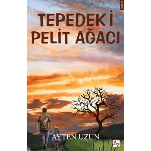 Tepedeki Pelit Ağacı