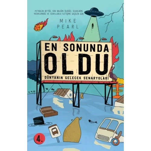 En Sonunda Oldu - Dünyanın Gelecek Senaryoları - 1