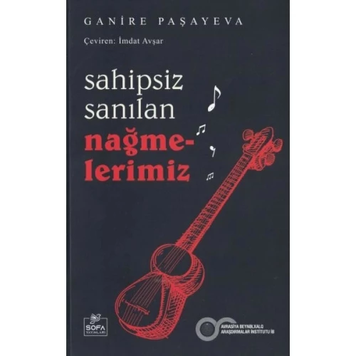 Sahipsiz Sanılan Nağmelerimiz