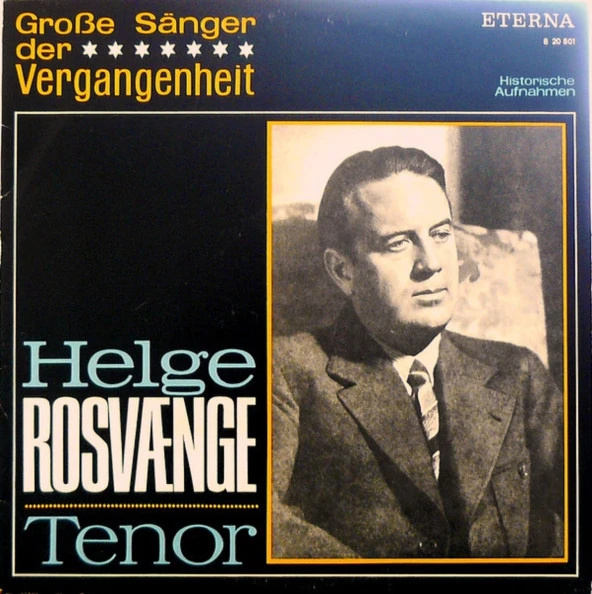 Helge Rosvaenge - Grosse Saenger der Vergangenheit  - Tenor classical plak alithestereo