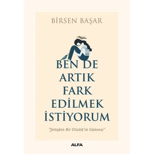 Ben De Artık Fark Edilmek İstiyorum - 1