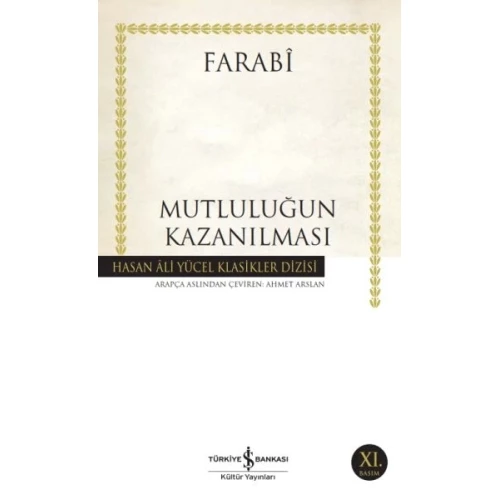 Mutluluğun Kazanılması - Hasan Ali Yücel Klasikleri